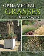 Ornamental Grasses di Cliff Plowes edito da The Crowood Press Ltd