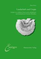 Landschaft und Utopie di Peter Dové edito da Harrassowitz Verlag