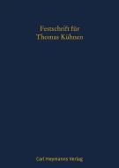Festschrift für Thomas Kühnen edito da Heymanns Verlag GmbH