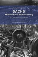 SACHS - Mobilität und Motorisierung di Andreas Dornheim edito da Hoffmann u Campe Vlg GmbH