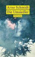 Die Umsiedler. Alexander di Arno Schmidt edito da Suhrkamp Verlag AG