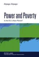 Power and Poverty di Alpago Alpago edito da Lang, Peter GmbH