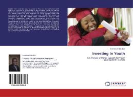 Investing In Youth di Emmanuel Edudzie edito da LAP Lambert Academic Publishing