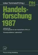 Handelsforschung 1987 edito da Physica-Verlag HD