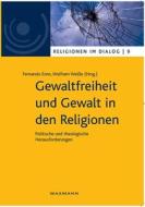 Gewaltfreiheit und Gewalt in den Religionen edito da Waxmann Verlag
