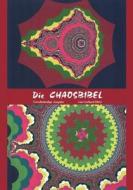 Die Chaosbibel di Gerhard Dietz edito da Books on Demand