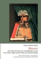 Ahasver di Hanswilhelm Haefs edito da Books On Demand