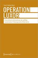 Operation Luxor edito da Transcript Verlag