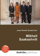 Mikheil Saakashvili edito da Book On Demand Ltd.