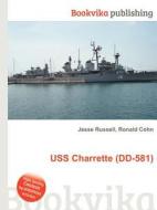 Uss Charrette (dd-581) edito da Book On Demand Ltd.