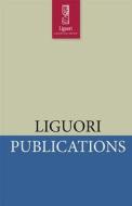 Saints Among Us edito da Liguori Publications