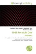 1969 Formula One Season edito da Vdm Publishing House