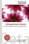 Lithospermum Incisum edito da Betascript Publishing