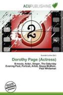 Dorothy Page (actress) edito da Acu Publishing