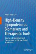 High-Density Lipoproteins as Biomarkers and Therapeutic Tools di Kyung-Hyun Cho edito da Springer Singapore