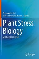 Plant Stress Biology edito da Springer Singapore