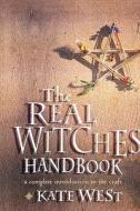 The The Definitive Handbook Of Advanced Magical Techniques di Kate West edito da Harpercollins Publishers