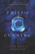 Thief's Cunning di Sarah Ahiers edito da HARPERCOLLINS