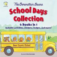 The Berenstain Bears School Days Collection: 6 Books in 1, Includes Activities, Stickers, Recipes, and More! di Mike Berenstain edito da ZONDERVAN