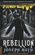 Rebellion di Joseph Roth edito da St. Martins Press-3PL