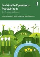 Sustainable Operations Management di Breno Nunes, Luciano Batista, Donato Masi, David Bennett edito da Taylor & Francis Ltd