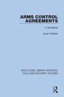 Arms Control Agreements di Jozef Goldblat edito da Taylor & Francis Ltd