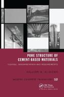 Pore Structure Of Cement-based Materials di Kalliopi K. Aligizaki edito da Taylor & Francis Ltd