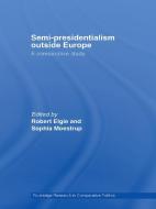 Semi-Presidentialism Outside Europe edito da Taylor & Francis Ltd