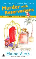 Murder with Reservations: A Dead-End Job Mystery di Elaine Viets edito da PUT