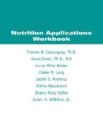Nutrition Applications Wrkbk di WADSWORTH edito da Thomson Learning