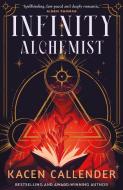 The Infinity Alchemist di Kacen Callender edito da Faber And Faber Ltd.