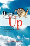 Time's Up di Art Townsend edito da Beal Road Books