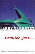 Cadillac Jack di Larry Mcmurtry edito da SCRIBNER BOOKS CO