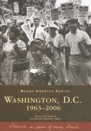 Washington, D.C.: 1963-2006 di Tracey Gold Bennett edito da ARCADIA PUB (SC)