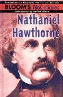 Nathaniel Hawthorne di Aislin Goodman, Harold Bloom edito da Chelsea House Publishers