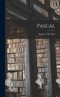 Pascal di Jacques Chevalier edito da LEGARE STREET PR