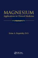 Magnesium di Kupetsky A. Erine edito da Taylor & Francis Ltd