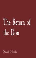 The Return of the Don di David Healy edito da Indy Pub