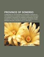 Province Of Sondrio: Bernina Railway, Ro di Books Llc edito da Books LLC, Wiki Series
