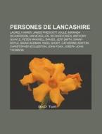 Persones De Lancashire: Laurel I Hardy, di Font Wikipedia edito da Books LLC, Wiki Series