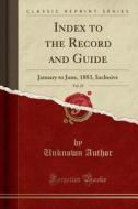 Index To The Record And Guide, Vol. 35 di Unknown Author edito da Forgotten Books