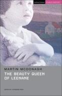 The Beauty Queen of Leenane di Martin McDonagh edito da Bloomsbury Academic