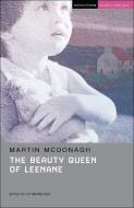 The Beauty Queen of Leenane di Martin McDonagh edito da Bloomsbury Academic