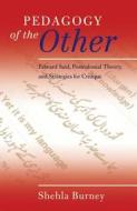 Pedagogy of the Other di Shehla Burney edito da Lang, Peter
