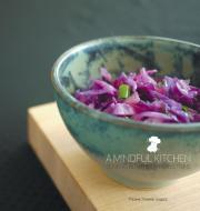 A Mindful Kitchen di Padma Yvonne Jaques edito da FriesenPress