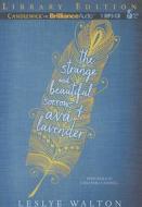 The Strange and Beautiful Sorrows of Ava Lavender di Leslye Walton edito da Candlewick on Brilliance Audio