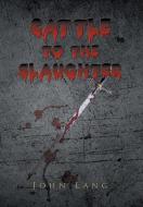 Cattle to the Slaughter di John Lang edito da Xlibris