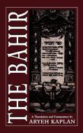 The Bahir di Aryeh Kaplan, Nehunya edito da Jason Aronson