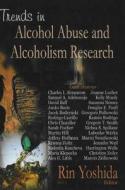 Trends in Alcohol Abuse & Alcoholism Research di Rin Yoshida edito da Nova Science Publishers Inc