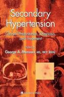 Secondary Hypertension edito da Humana Press